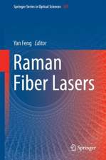 Raman Fiber Lasers