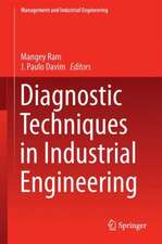 Diagnostic Techniques in Industrial Engineering