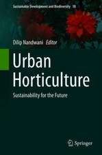 Urban Horticulture: Sustainability for the Future