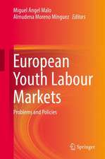 European Youth Labour Markets: Problems and Policies