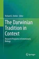 The Darwinian Tradition in Context: Research Programs in Evolutionary Biology