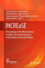 INCREaSE : Proceedings of the 1st International Congress on Engineering and Sustainability in the XXI Century - INCREaSE 2017