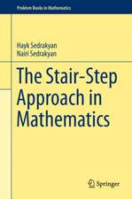 The Stair-Step Approach in Mathematics