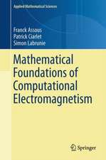 Mathematical Foundations of Computational Electromagnetism