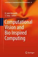 Computational Vision and Bio Inspired Computing