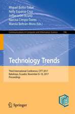 Technology Trends: Third International Conference, CITT 2017, Babahoyo, Ecuador, November 8-10, 2017, Proceedings