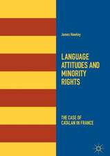 Language Attitudes and Minority Rights: The Case of Catalan in France