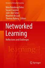 Networked Learning: Reflections and Challenges