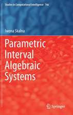 Parametric Interval Algebraic Systems