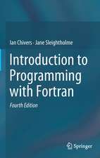 Introduction to Programming with Fortran