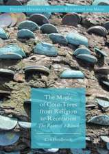 The Magic of Coin-Trees from Religion to Recreation: The Roots of a Ritual