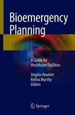 Bioemergency Planning: A Guide for Healthcare Facilities