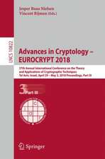 Advances in Cryptology – EUROCRYPT 2018: 37th Annual International Conference on the Theory and Applications of Cryptographic Techniques, Tel Aviv, Israel, April 29 - May 3, 2018 Proceedings, Part III