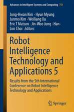 Robot Intelligence Technology and Applications 5: Results from the 5th International Conference on Robot Intelligence Technology and Applications