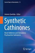 Synthetic Cathinones: Novel Addictive and Stimulatory Psychoactive Substances