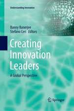 Creating Innovation Leaders: A Global Perspective