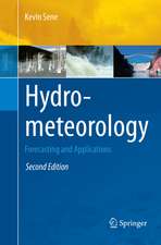 Hydrometeorology: Forecasting and Applications