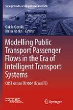 Modelling Public Transport Passenger Flows in the Era of Intelligent Transport Systems: COST Action TU1004 (TransITS)