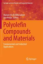 Polyolefin Compounds and Materials: Fundamentals and Industrial Applications