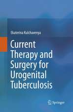 Current Therapy and Surgery for Urogenital Tuberculosis