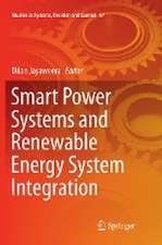 Smart Power Systems and Renewable Energy System Integration