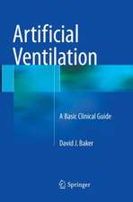 Artificial Ventilation: A Basic Clinical Guide
