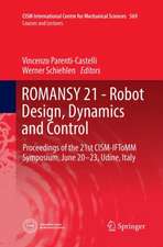 ROMANSY 21 - Robot Design, Dynamics and Control: Proceedings of the 21st CISM-IFToMM Symposium, June 20-23, Udine, Italy