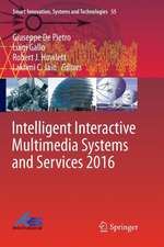 Intelligent Interactive Multimedia Systems and Services 2016