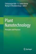 Plant Nanotechnology: Principles and Practices