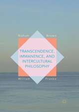 Transcendence, Immanence, and Intercultural Philosophy