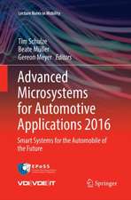 Advanced Microsystems for Automotive Applications 2016: Smart Systems for the Automobile of the Future