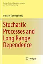 Stochastic Processes and Long Range Dependence