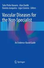 Vascular Diseases for the Non-Specialist: An Evidence-Based Guide