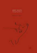 John Keats: Reimagining History