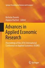 Advances in Applied Economic Research: Proceedings of the 2016 International Conference on Applied Economics (ICOAE)