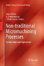 Non-traditional Micromachining Processes: Fundamentals and Applications