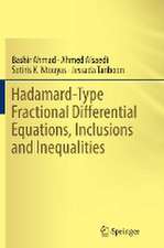 Hadamard-Type Fractional Differential Equations, Inclusions and Inequalities