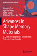 Advances in Shape Memory Materials