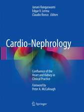 Cardio-Nephrology: Confluence of the Heart and Kidney in Clinical Practice