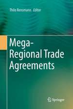 Mega-Regional Trade Agreements