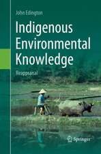 Indigenous Environmental Knowledge