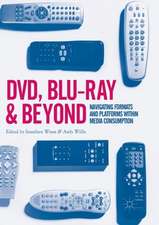 DVD, Blu-ray and Beyond: Navigating Formats and Platforms within Media Consumption