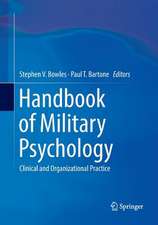 Handbook of Military Psychology: Clinical and Organizational Practice