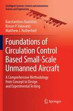 Foundations of Circulation Control Based Small-Scale Unmanned Aircraft: A Comprehensive Methodology from Concept to Design and Experimental Testing