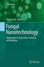 Fungal Nanotechnology: Applications in Agriculture, Industry, and Medicine