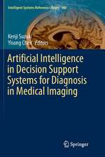 Artificial Intelligence in Decision Support Systems for Diagnosis in Medical Imaging