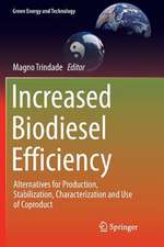 Increased Biodiesel Efficiency: Alternatives for Production, Stabilization, Characterization and Use of Coproduct