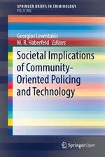 Societal Implications of Community-Oriented Policing and Technology