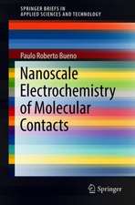 Nanoscale Electrochemistry of Molecular Contacts