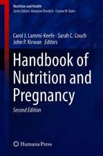 Handbook of Nutrition and Pregnancy